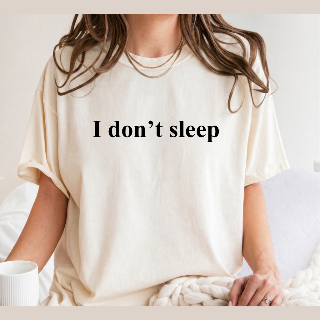 I Don't Sleep Night Owl T-Shirt — Insomnia Humor Coffee Lover Tee