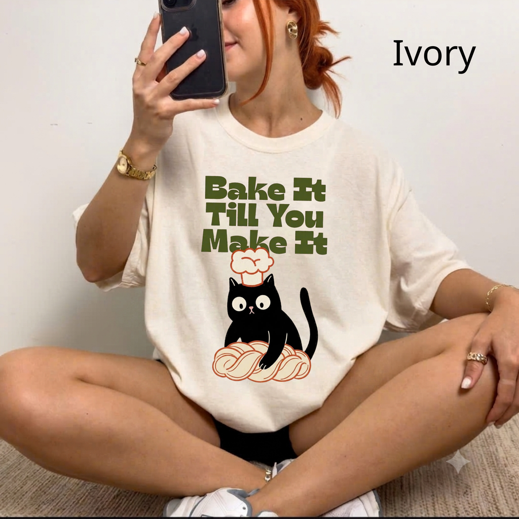 Bake It Till You Make It Cat T-Shirt, Cute Cat Shirt