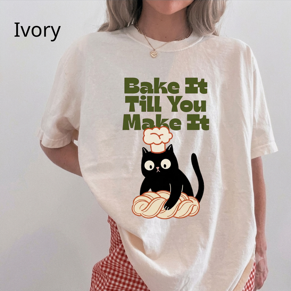 Bake It Till You Make It Cat T-Shirt, Cute Cat Shirt