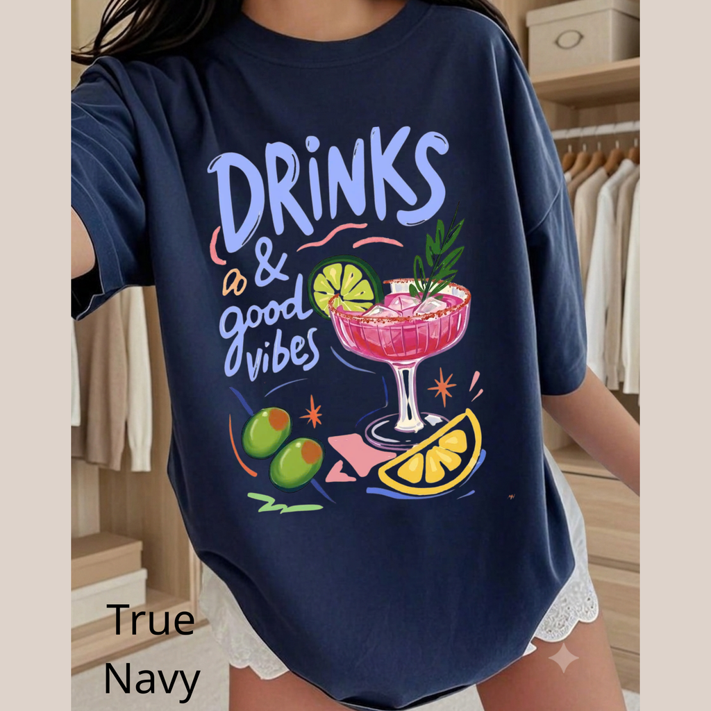 Drinks & Good Vibes Graphic T-Shirt, Cute Cocktail Lover Tee, Retro Summer Party Shirt, Casual Cotton Apparel