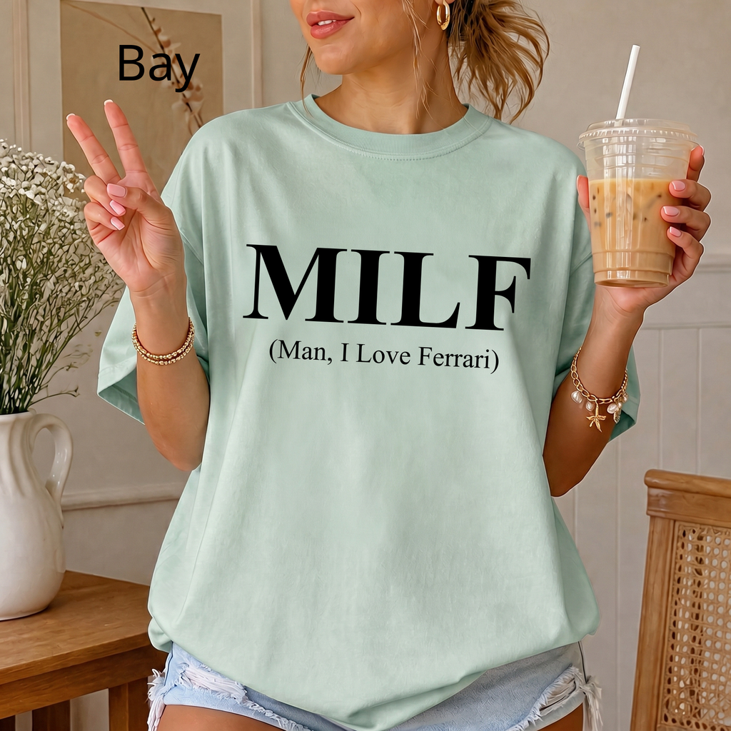 MILF Joke T-Shirt, "Man I Love Ferrari" Edgy Word Art Tee, Streetwear Graphic Shirt for Trolls, Funny Humor Top, Funny Quote Shirt