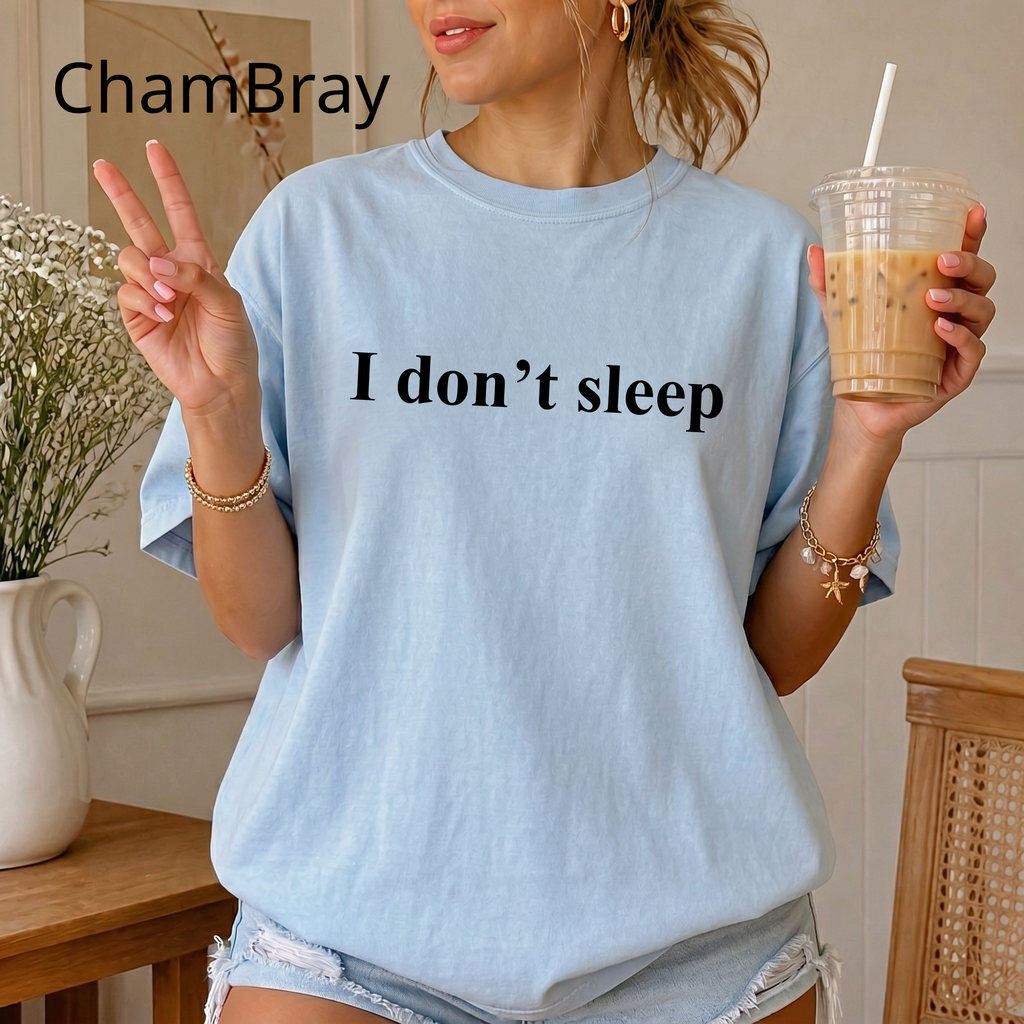I Don't Sleep Night Owl T-Shirt — Insomnia Humor Coffee Lover Tee