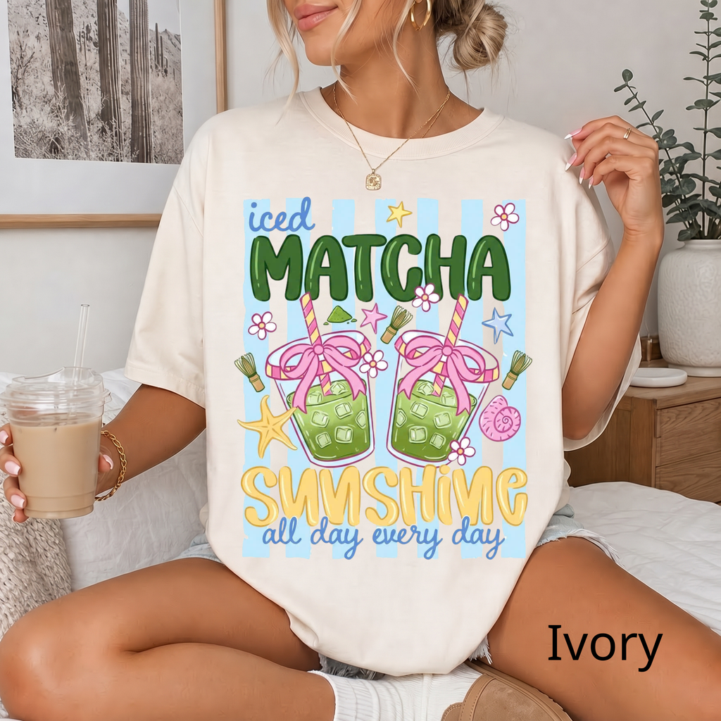 Iced Matcha, Sunshine All Day Every Day T-Shirt