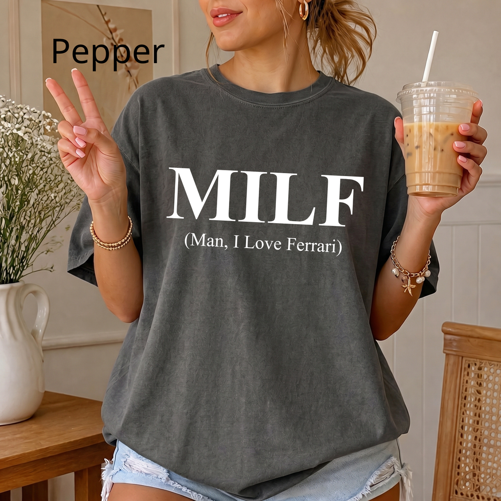 MILF Joke T-Shirt, "Man I Love Ferrari" Edgy Word Art Tee, Streetwear Graphic Shirt for Trolls, Funny Humor Top, Funny Quote Shirt