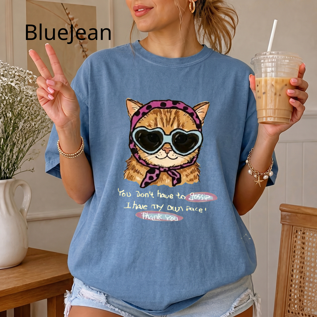 Cute Cat Shirt, You Don't Have To Gossip I Have My Own Pace T-Shirt, Funny Sassy Cat Lover Gift, Pastel Aesthetic Tee, Oversized Trendy Top