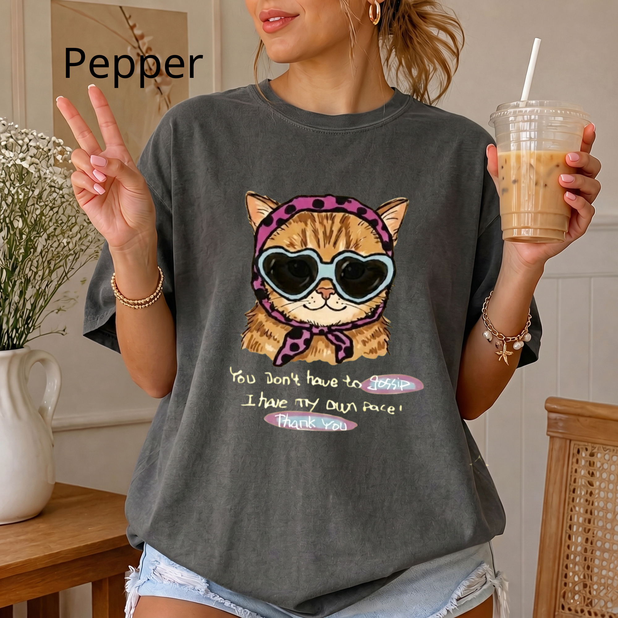 Cute Cat Shirt, You Don't Have To Gossip I Have My Own Pace T-Shirt, Funny Sassy Cat Lover Gift, Pastel Aesthetic Tee, Oversized Trendy Top