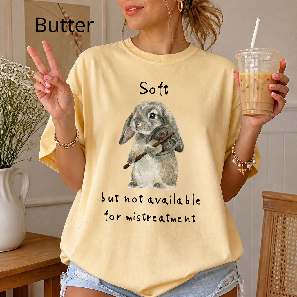 Soft But Not Available For Mistreatment Shirt — Funny Bunny Axe Graphic Tee | Funny Shirt