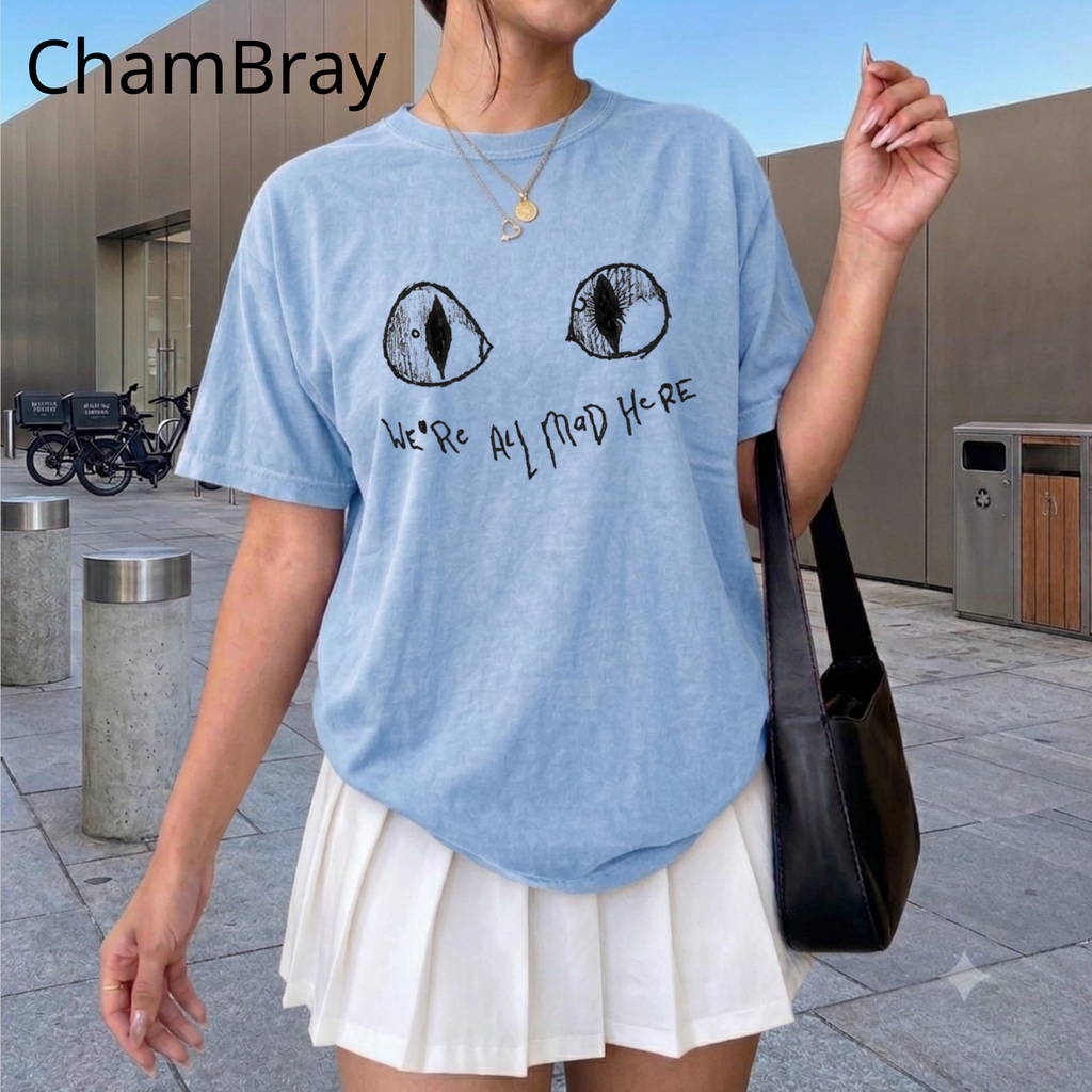 We're All Mad Here Cat Eyes T-Shirt, Alice in Wonderland Inspired Graphic Tee, Cheshire Cat Aesthetic Shirt, Book Lover Gift