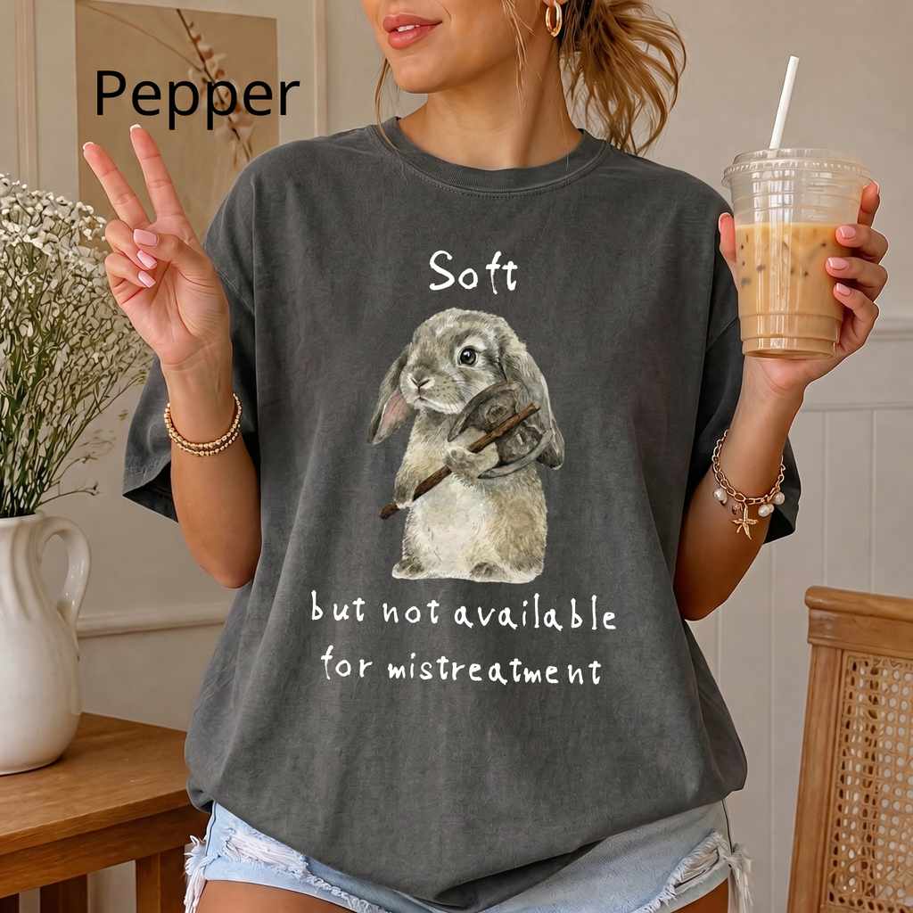 Soft But Not Available For Mistreatment Shirt — Funny Bunny Axe Graphic Tee | Funny Shirt