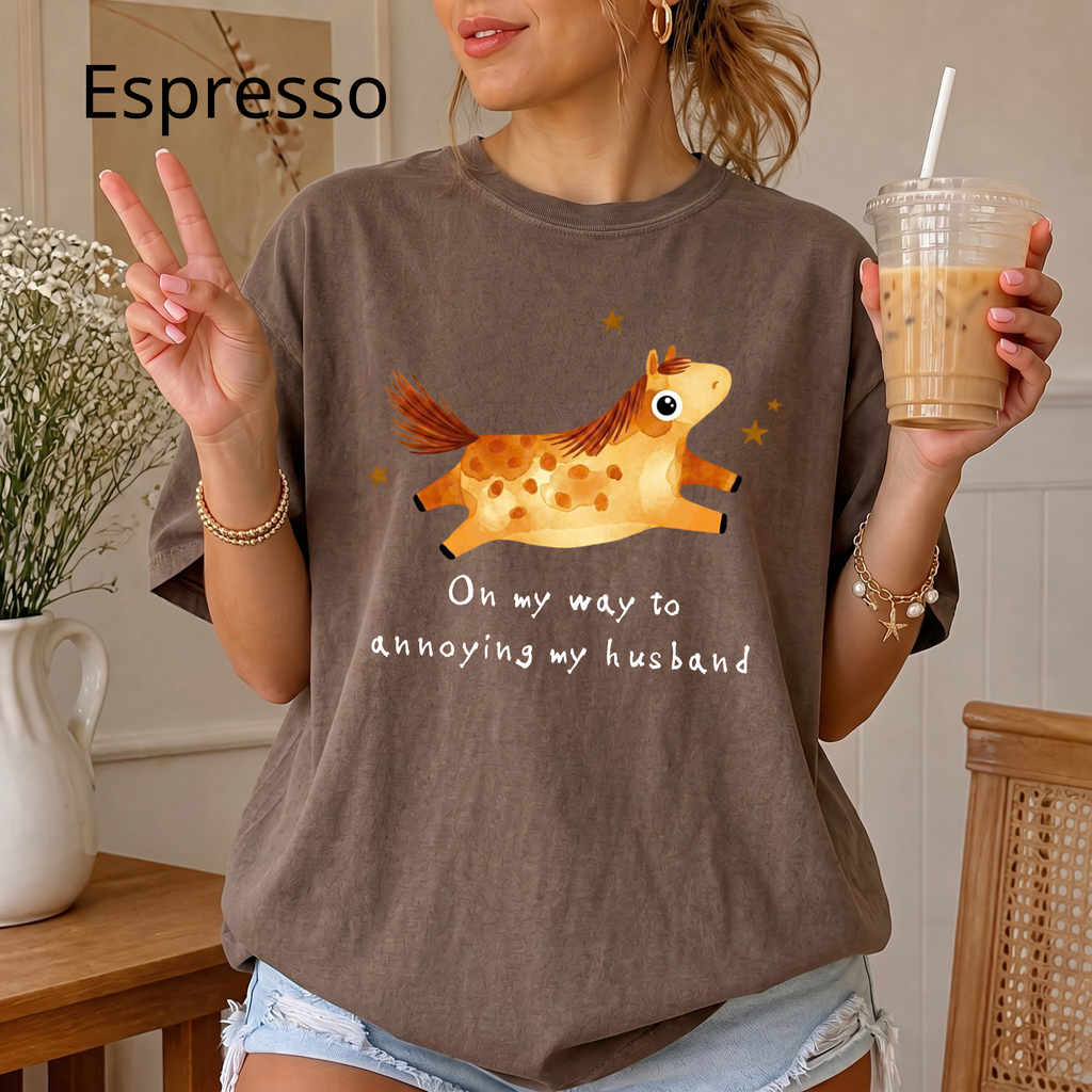 Custom "On My Way To Annoying my husband" Comfort Colors T-Shirt, Funny Horse Graphic Tee, Cute Animal Lover Gift
