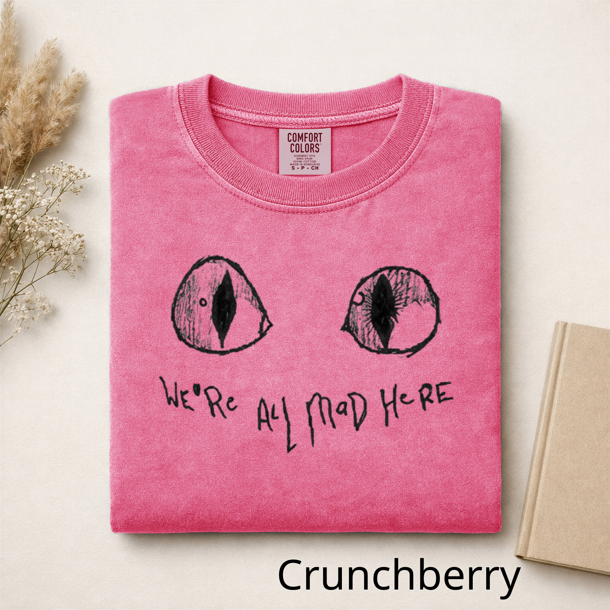 We're All Mad Here Cat Eyes T-Shirt, Alice in Wonderland Inspired Graphic Tee, Cheshire Cat Aesthetic Shirt, Book Lover Gift