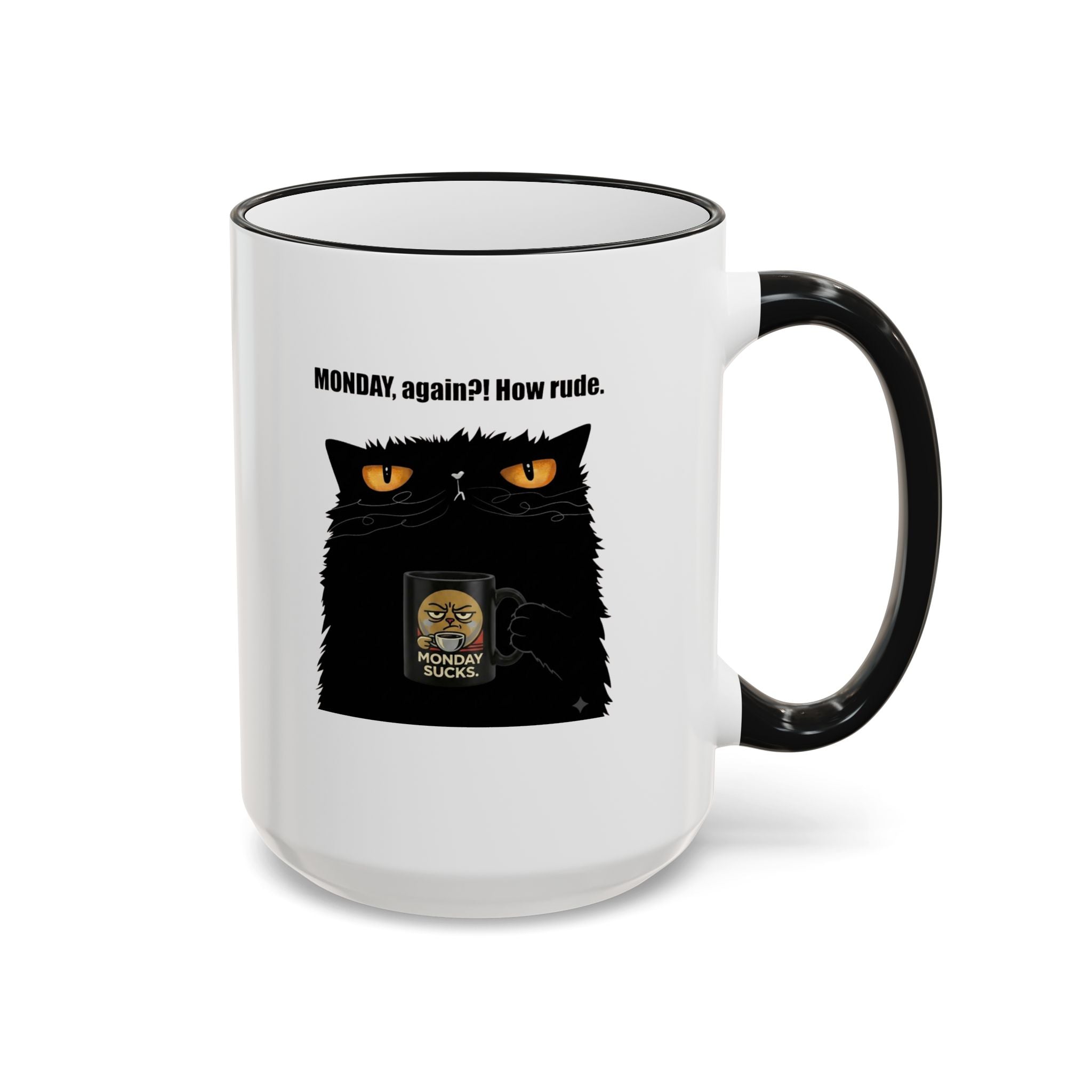 Grumpy Black Cat "Monday, Again?!" Mug, Cat Quote Coffee Cup, Sarcastic Morning Mug, Funny Cat Lover Present